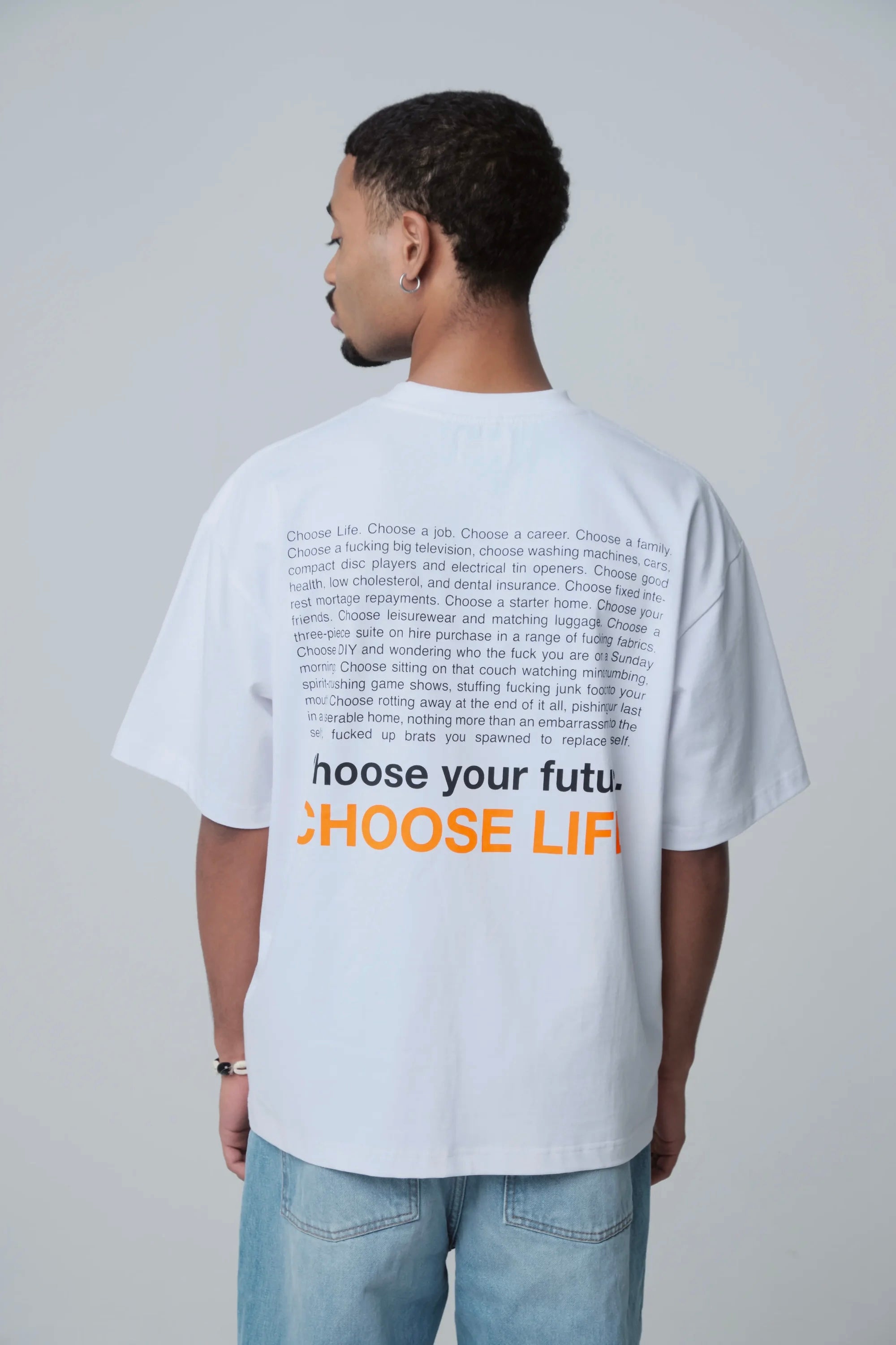 Choose life t-shirt